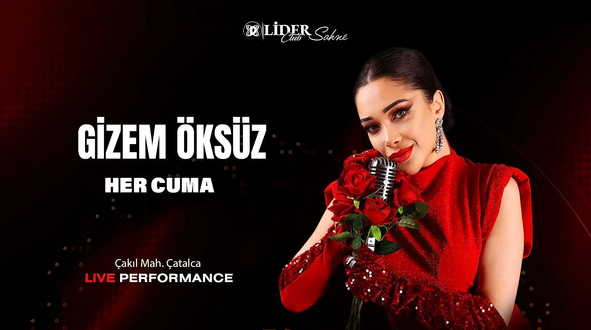 Gizem Öksüz Sahne Performansı | Lider Club Canlı Müzik & İstanbul Gece Hayatı